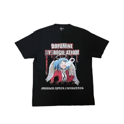 Dopamine dysregulatiom(?)-T shirt